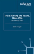 Cover: Travel Writing and Ireland, 1760-1860 - Palgrave Macmillan