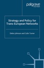Cover: Strategy and Policy for Trans-European Networks - Palgrave Macmillan