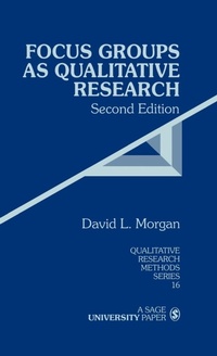 Enlarge image Cover: Focus Groups as Qualitative Research - SAGE Publications Inc
