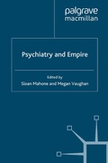 Cover: Psychiatry and Empire - Palgrave Macmillan
