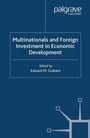 Cover: Multinationals and Foreign Investment in Economic Development - Palgrave Macmillan