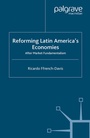 Cover: Reforming Latin America's Economies - Palgrave Macmillan