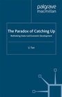 Cover: The Paradox of Catching Up - Palgrave Macmillan