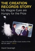 Cover: The Creation Records Story - Virgin Books