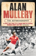 Cover: Alan Mullery Autobiography - Headline Book Publishing