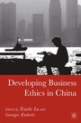 Cover: Developing Business Ethics in China - Palgrave MacMillan