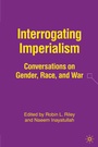 Cover: Interrogating Imperialism - Palgrave MacMillan