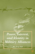 Cover: Power, Interest, and Identity in Military Alliances - Palgrave MacMillan