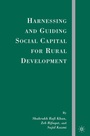 Cover: Harnessing and Guiding Social Capital for Rural Development - Palgrave MacMillan
