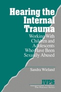 Cover: Hearing the Internal Trauma - SAGE Publications Inc