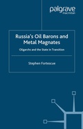 Cover: Russia's Oil Barons and Metal Magnates - Palgrave Macmillan