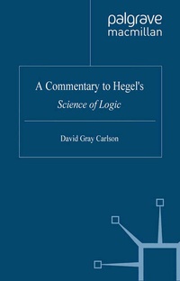 Enlarge image Cover: A Commentary to Hegel's Science of Logic - Palgrave Macmillan