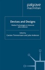 Cover: Devices and Designs - Palgrave Macmillan