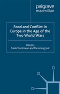 Cover: Food and Conflict in Europe in the Age of the Two World Wars - Palgrave Macmillan