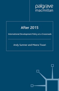 Enlarge image Cover: After 2015: International Development Policy at a Crossroads - Palgrave Macmillan