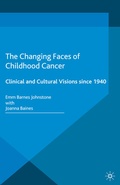 Cover: The Changing Faces of Childhood Cancer - Palgrave Macmillan