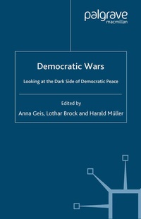 Enlarge image Cover: Democratic Wars - Palgrave Macmillan