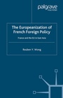 Cover: The Europeanization of French Foreign Policy - Palgrave Macmillan