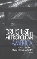 Cover: Drug Use in Metropolitan America - SAGE Publications Inc