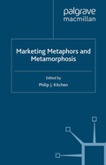 Cover: Marketing Metaphors and Metamorphosis - Palgrave Macmillan