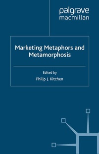 Enlarge image Cover: Marketing Metaphors and Metamorphosis - Palgrave Macmillan