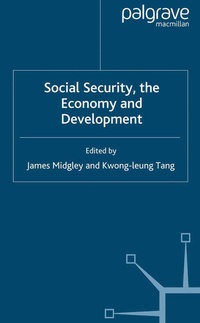 Enlarge image Cover: Social Security, the Economy and Development - Palgrave Macmillan