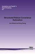 Cover: Structured Robust Covariance Estimation - now publishers Inc