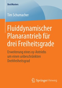 Abbildung von: Fluiddynamischer Planarantrieb für drei Freiheitsgrade - Springer Vieweg