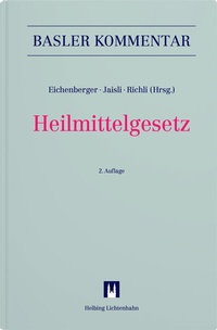 Abbildung von: Heilmittelgesetz - Helbing & Lichtenhahn