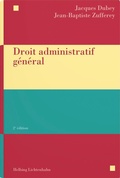 Cover: Droit administratif g&eacute;n&eacute;ral - Helbing & Lichtenhahn
