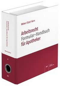 Abbildung von: Arbeitsrecht für Apotheker - Deutscher Apotheker Verlag