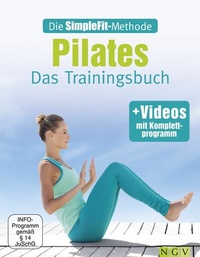 Abbildung von: Die SimpleFit-Methode - Pilates - Naumann & Göbel