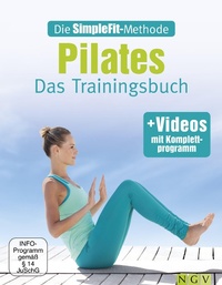 Enlarge image Cover: Die SimpleFit-Methode - Pilates - Naumann & Göbel