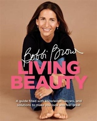 Abbildung von: Bobbi Brown Living Beauty - Headline Springboard
