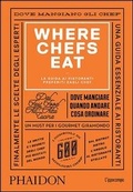 Cover: Where Chefs Eat. La guida ai ristoranti preferiti dagli chef - L'Ippocampo