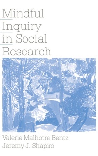 Enlarge image Cover: Mindful Inquiry in Social Research - SAGE Publications Inc