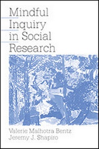 Enlarge image Cover: Mindful Inquiry in Social Research - SAGE Publications Inc