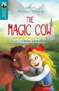 Cover: Oxford Reading Tree TreeTops Greatest Stories: Oxford Level 9: The Magic Cow - Oxford University Press