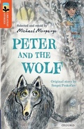 Cover: Oxford Reading Tree TreeTops Greatest Stories: Oxford Level 13: Peter and the Wolf - Oxford University Press
