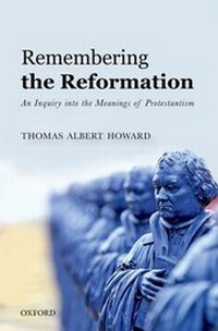 Enlarge image Cover: Remembering the Reformation - Oxford University Press