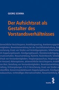 Cover: Der Aufsichtsrat als Gestalter des Vorstandsverh&auml;ltnisses - Facultas