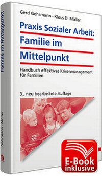 Bild vergrößern Bild: Praxis Sozialer Arbeit: Familie im Mittelpunkt inkl. E-Book - Walhalla