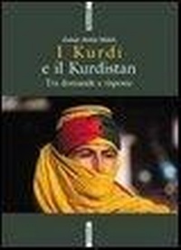 Abbildung von: I kurdi e il Kurdistan. Tra domande e risposte - Materiali;Futura Editrice