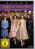 Cover: A Royal Night Out - 2 Prinzessinnen. 1 Nacht. - Concorde Home Entertainment