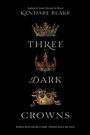 Cover: Three Dark Crowns - HarperCollins