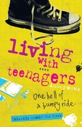 Cover: Living with Teenagers - Headline Review