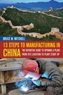 Cover: 13 Steps to Manufacturing in China - Palgrave MacMillan