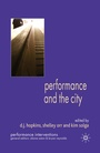 Cover: Performance and the City - Palgrave Macmillan