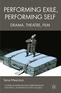 Cover: Performing Exile, Performing Self - Palgrave Macmillan