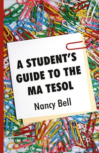 Enlarge image Cover: A Student's Guide to the MA TESOL - Palgrave Macmillan